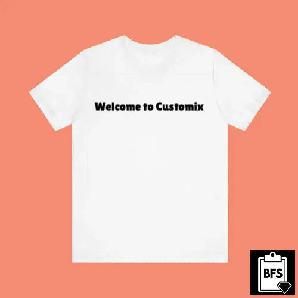 The SAMPLE PRODUCT - TSHIRT by audittesting is a white tee with "Welcome to Customix" in bold black on the front, shown on a peach background. A black and white BFS logo appears at the bottom right corner.